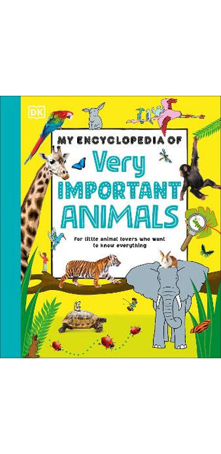 My Encyclopedia of Very Important Animals