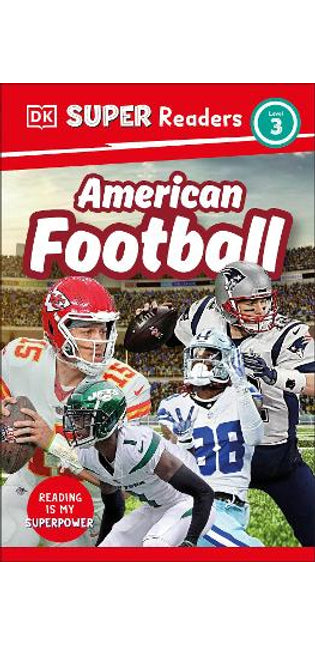 DK Super Readers Level 3 American Football