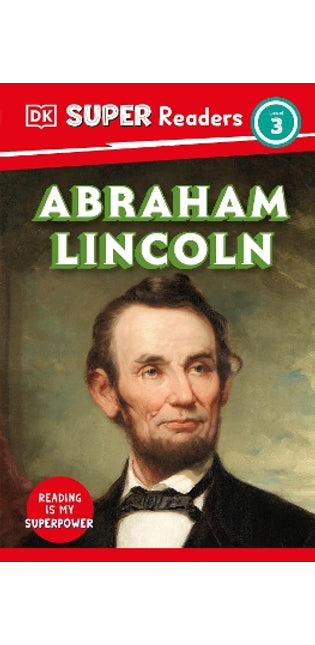 DK Super Readers Level 3 Abraham Lincoln