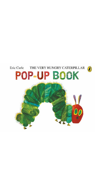 Very Hungry Caterpillar: A Pop-Up Book