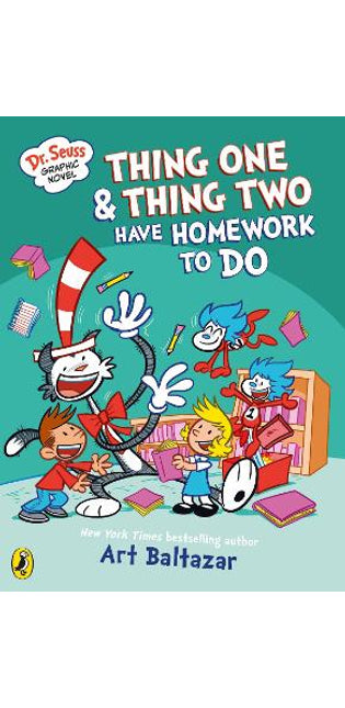 Dr Seuss Graphic Novel: Thing One and Thing Two Have Homework to Do