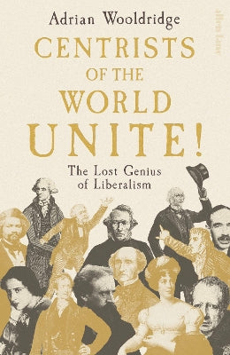 Centrists of the World Unite!