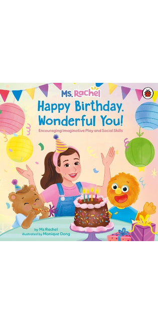 Ms Rachel: Happy Birthday, Wonderful You!