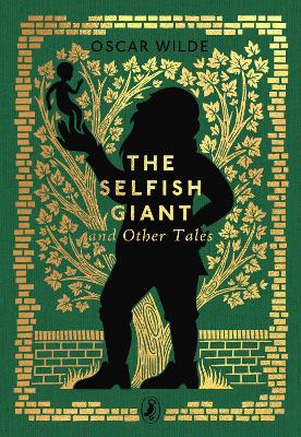 Selfish Giant and Other Tales