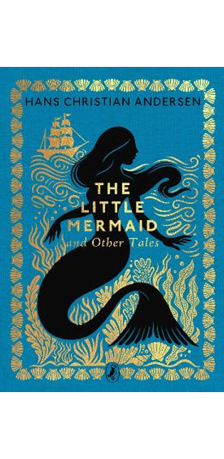 Little Mermaid and Other Tales