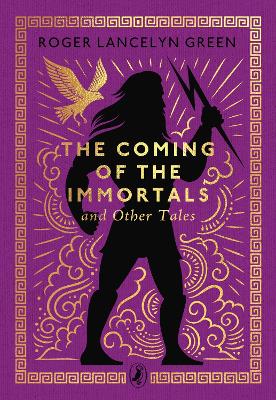 Coming of the Immortals and Other Tales