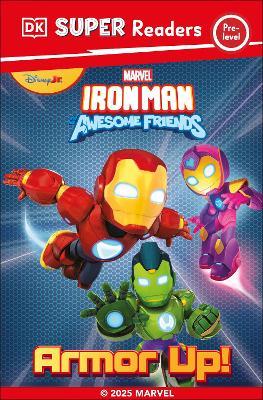 DK Super Reader Pre-Level Marvel Iron Man and His Awesome Friends Armour Up!
