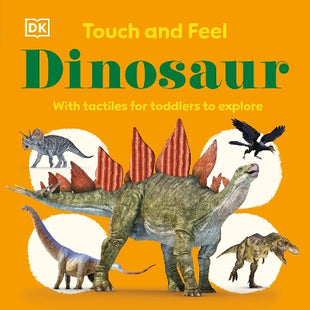Touch and Feel Dinosaur
