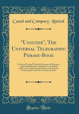 "unicode," the Universal Telegraphic Phrase-Book