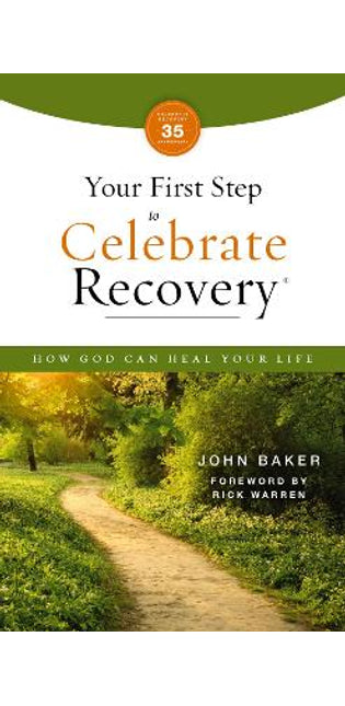 Your First Step to Celebrate Recovery, Updated