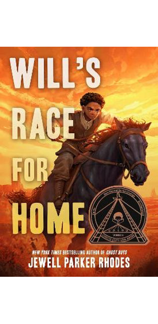 Will’s Race for Home (Coretta Scott King Author Award Winner)