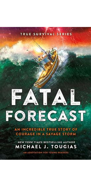 Fatal Forecast