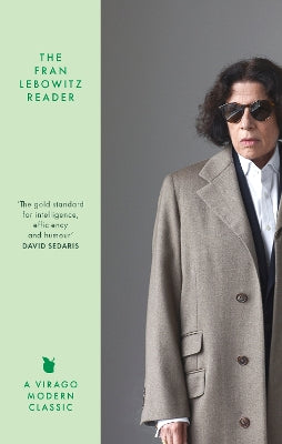 Fran Lebowitz Reader