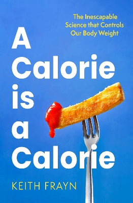 Calorie is a Calorie
