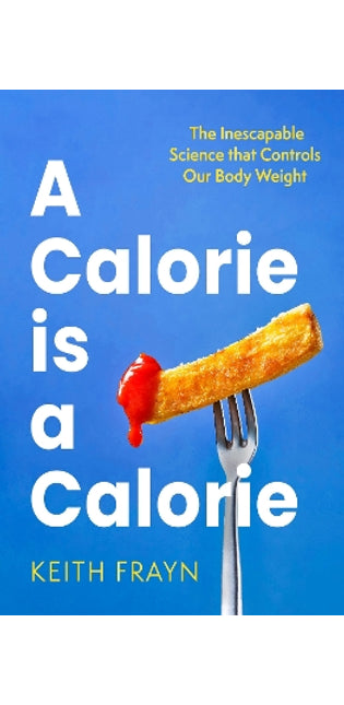 Calorie is a Calorie