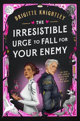 Irresistible Urge to Fall For Your Enemy