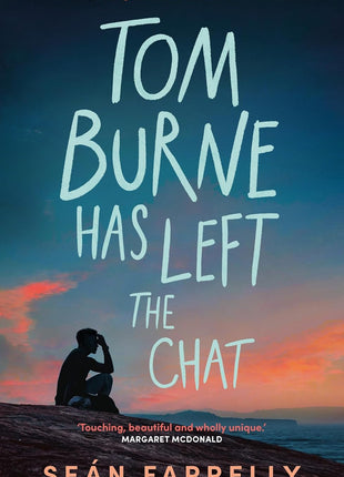 Tom Burne Has Left the Chat