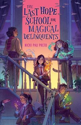 Last Hope School for Magical Delinquents