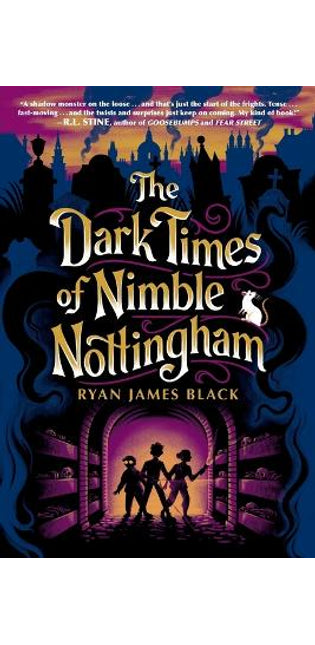 Dark Times of Nimble Nottingham