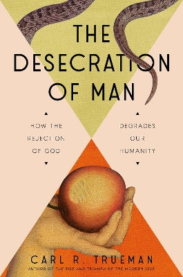 Desecration of Man