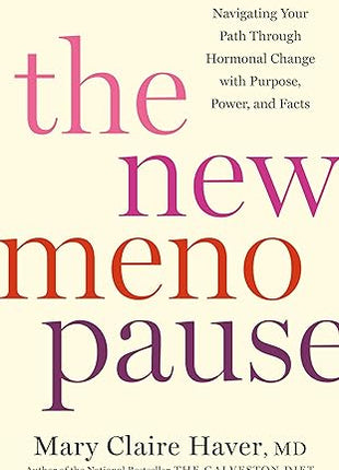 The New Menopause