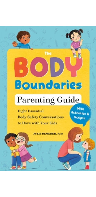 Body Boundary Parenting Guide