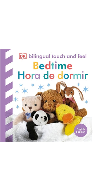 Bilingual Baby Touch and Feel: Bedtime / Hora de dormir