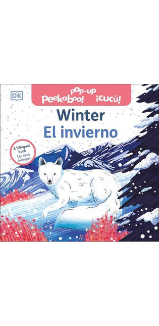Bilingual Pop-up Peekaboo! Winter / El invierno