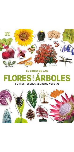 El Libro de las flores y los arboles (Our World in Pictures: Trees, Leaves, Flowers & Seeds)