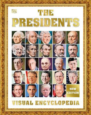 Presidents Visual Encyclopedia, 3rd Edition