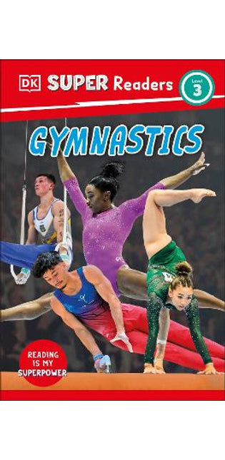 DK Super Readers Level 3 Gymnastics