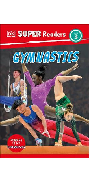 DK Super Readers Level 3 Gymnastics
