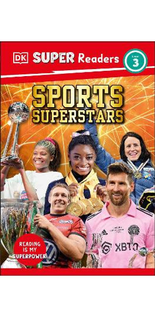 DK Super Readers Level 3 Sports Superstars