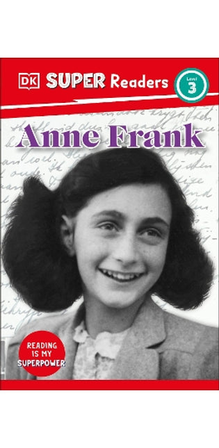 DK Super Readers Level 3 Anne Frank