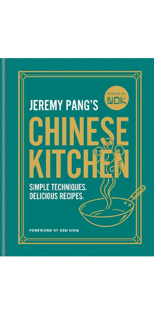 School of Wok: Jeremy Pang's Chinese Kitchen