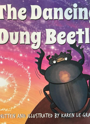 The Dancing Dung Beetle