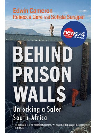 Behind Prison Walls