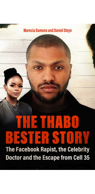 The Thabo Bester Story Escape from Cell 35