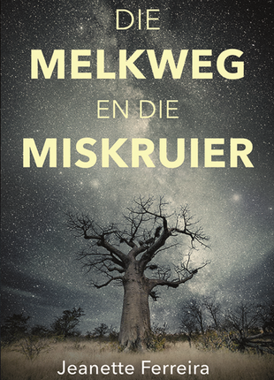 Die Melkweg en die Miskruier