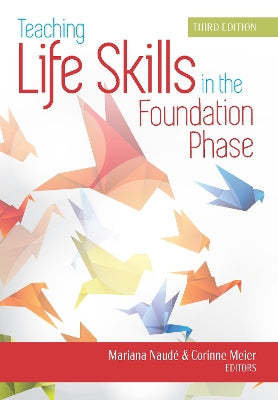 Teaching Life Skills In The Foundation Phase