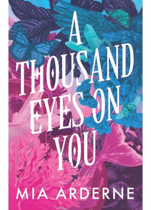 A Thousand Eyes on You