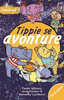 Leesboek 3 Tippie se avonture (Skooluitgawe)
