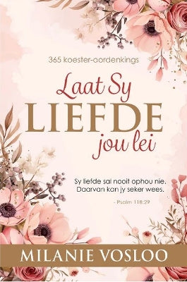 Laat Sy Liefde Jou Lei