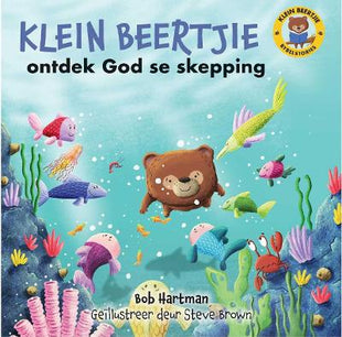Klein Beertjie Ontdek God se Skepping