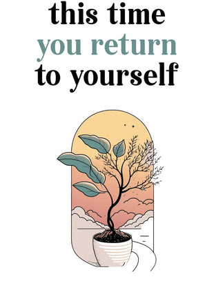 This Time You Return to Yourself
