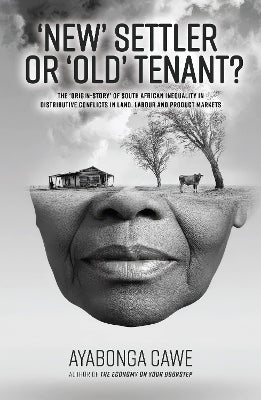 New' Settler or 'Old' Tenant?