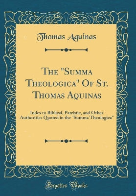 "summa Theologica" of St. Thomas Aquinas
