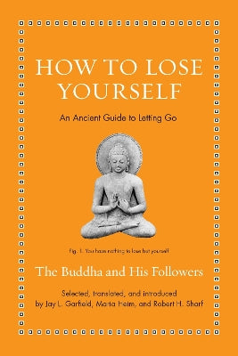 How to Lose Yourself