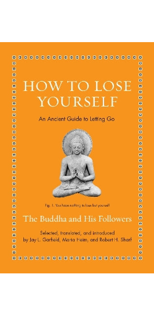 How to Lose Yourself