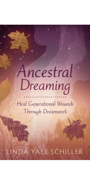 Ancestral Dreaming